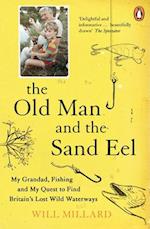 The Old Man and the Sand Eel