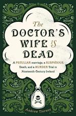 Doctor's Wife Is Dead