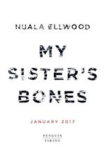 My Sister''s Bones