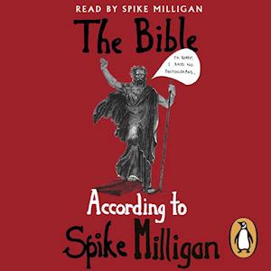 Bible According to Spike Milligan