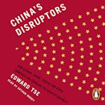 China''s Disruptors