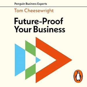 Future-Proof Your Business