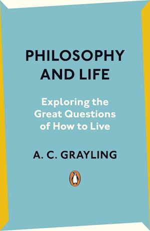 Philosophy and Life