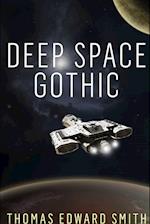 Deep Space Gothic (Small print)