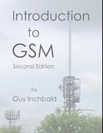 Introduction to GSM: Second Edition