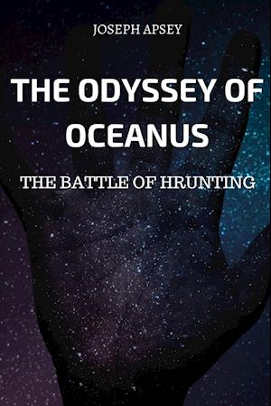 The Odyssey of Oceanus The Battle of Hrunting