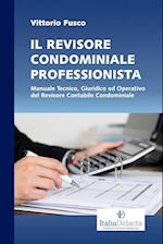 Il Revisore Condominiale Professionista