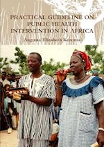 Practical Guideline on Public Health Intervention in Africa