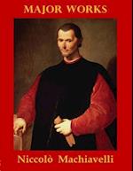Major  Works by Niccolo Machiavelli