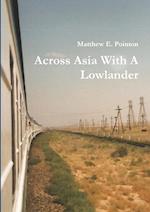 Across Asia With A Lowlander 