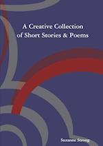 A Creative Collection of Short Stories & Poems