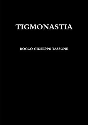 TIGMONASTIA