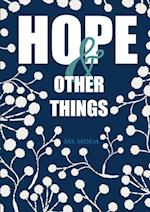 Hope & Other Things