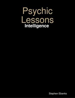 Psychic Lessons: Intelligence