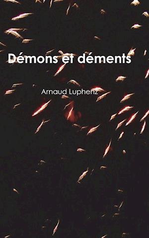 Démons Et Déments