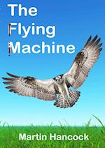 The Flying Machine 