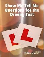 Show Me Tell Me Questions for the Driving Test