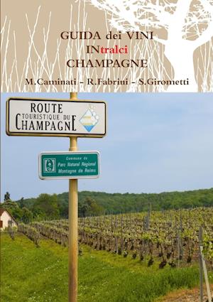 GUIDA dei VINI  IN tralci  CHAMPAGNE