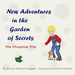 New Adventures in the Garden of Secrets Book 2