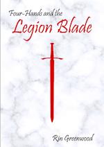 Four-Hands and the Legion Blade