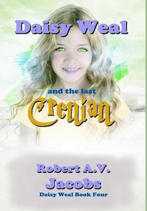 Daisy Weal and the Last Crenian