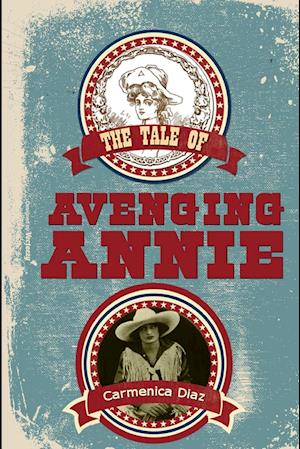 The Tale of Avenging Annie