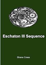 Eschaton III Sequence