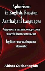 Aphorisms in English, Russian & Azerbaijani Languages