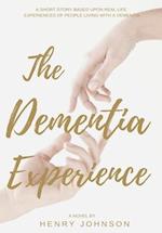 The Dementia Experience