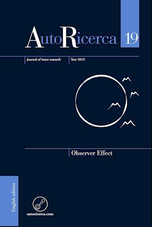 AutoRicerca - Volume 19, Year 2019 - Observer Effect