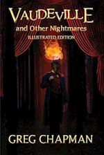 Vaudeville and Other Nightmares