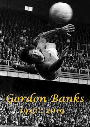 Gordon Banks   1937