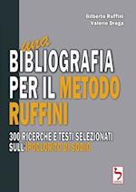 Una Bibliografia Per Il Metodo Ruffini - 300 Ricerche E Testi Selezionati Sull'ipoclorito Di Sodio