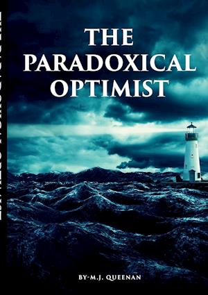 The Paradoxical Optimist