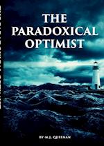 The Paradoxical Optimist