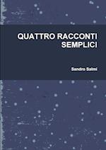 Quattro Racconti Semplici