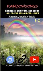 Rainbow Songs 1+2 - Ananda's Spiritual Songbook 