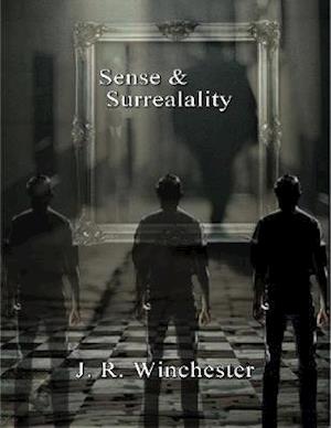 Sense & Surrealality