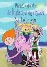 The Dentist and the Octopus Collection 