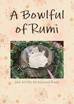 A Bowlful of Rumi 