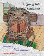 Hedgehog Tale - Süni Mese
