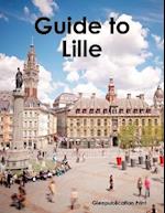 Guide to Lille