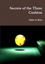 Secrets of the Three Cushion 