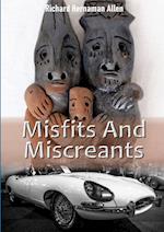 Misfits And Miscreants 