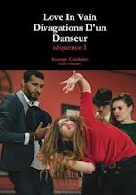 Love In Vain - Divagations D'un Danseur