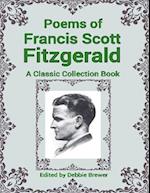 Poems of Francis Scott Fitzgerald, a Classic Collection Book