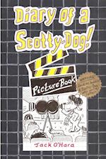 Diary of a Scotty-Dog! Picture-Book 