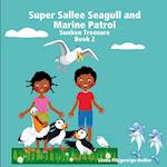 Super Sallee Seagull and Marine Patrol