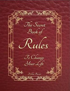 Secret Book of Rules to Change Your Life