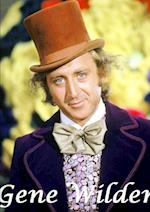 Gene Wilder 